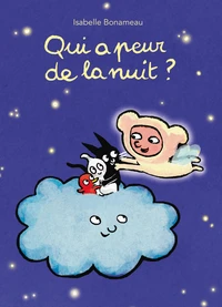 Qui a peur de la nuit ?