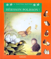 HERISSON POLISSON !