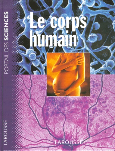 Isabelle Bourdial - Le Corps Humain.