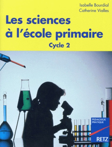 Les sciences à l'école primaire - Occasion