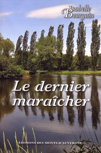 Le dernier maraîcher