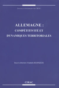 Allemagne : compétitivité et dynamiques territoriales