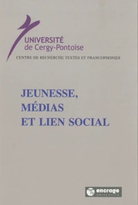Jeunesse, médias et lien social