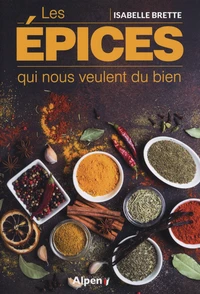 Les épices qui nous veulent du bien