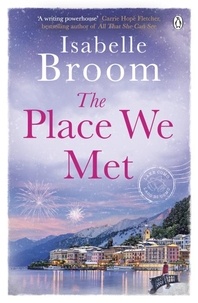 Isabelle Broom - The Place We Met.