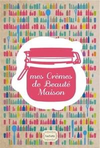 Isabelle Bruno - Mes Crèmes de Beauté.