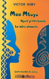 La Mere Aimante: Nguri Yi Tiri Baala