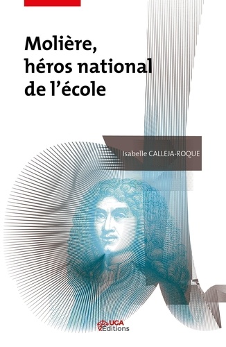 Molière, un héros national de l'Ecole