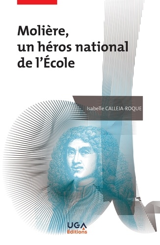 Molière, un héros national de l'Ecole