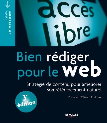 Isabelle Canivet-Bourgaux - Bien rédiger pour le web - Stratégie de contenu pour améliorer son référencement naturel.