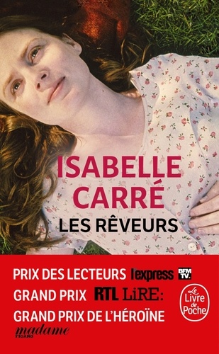 Isabelle Carré - Les rêveurs.