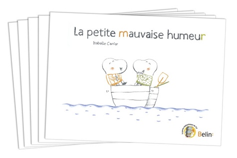 Isabelle Carrier - Petite mauvaise humeur - Pack 5 livres.