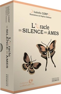 Isabelle Cerf et Daphna Sebbane - L'Oracle du silence des âmes - 42 cartes.