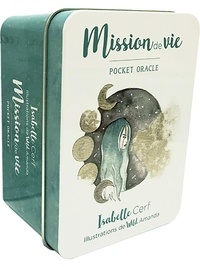 Isabelle Cerf et Amanda Wild - Mission de vie - Pocket oracle.