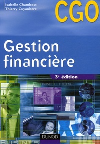 Isabelle Chambost et Thierry Cuyaubère - Gestion financière - Processus 6 : Gestion de la trésorerie et du financement.