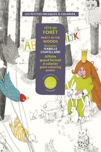Isabelle Chatellard - Fête en forêt - Affiche grand format à colorier.