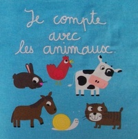 Isabelle Chauvet et  Lorentz - Je compte avec les animaux.
