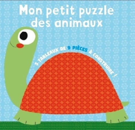 Isabelle Chauvet et  Lorentz - Mon petit puzzle des animaux - 5 tableaux de 9 pièces à construire !.