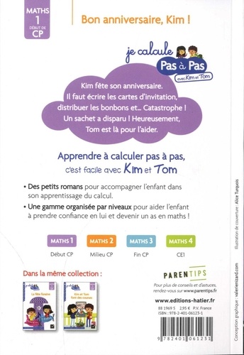 Bon Anniversaire, Kim ! - Maths 1 Début De Cp De Isabelle Chavigny - Grand  Format - Livre - Decitre