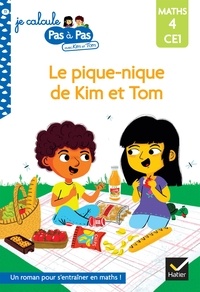 Isabelle Chavigny et Alice Turquois - Le pique-nique de Kim et Tom - Premières Lectures de calcul N4.
