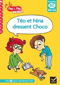 Isabelle Chavigny et Corinne Baret - Téo et Nina dressent Choco.