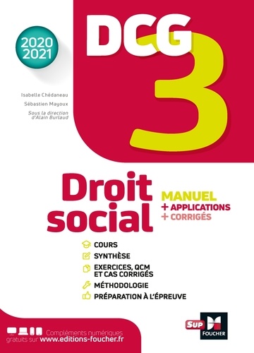 Isabelle Chédaneau et Sébastien Mayoux - DCG 3 - Droit social - Manuel et applications - Millésime 2020-2021.