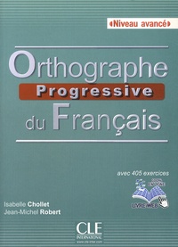 Orthographe progressive du français Niveau avancé - Avec 405 exercices.pdf