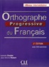 Isabelle Chollet et Jean-Michel Robert - Orthographe progressive du français Niveau intermédiaire. 1 CD audio