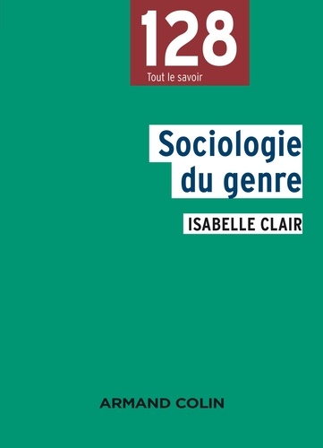 Isabelle Clair - Sociologie du genre.