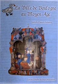 La ville de Boulogne au Moyen Age