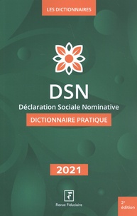 Isabelle Collard - DSN Déclaration Sociale Nominative - Dictionnaire pratique.