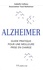 Alzheimer. Guide pratique pour une meilleure prise en charge