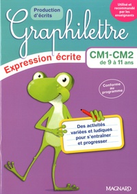 Isabelle Collioud-Marichallot et Pauline Duhamel - Lot Graphilettre Production d'écrits CM1 CM2 - 4 exemplaires + 1 gratuit.