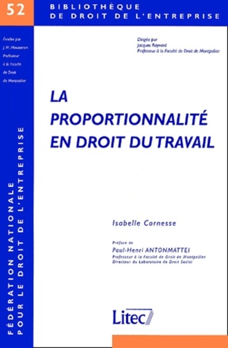Isabelle Cornesse - La Proportionnalite En Droit Du Travail.