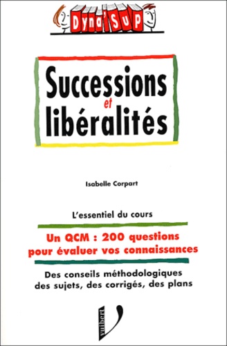 Isabelle Corpart - Successions et libéralités.