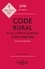 Code rural et de la pêche maritime ; Code forestier. Annoté & commenté  Edition 2018