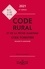 Code rural et de la pêche maritime ; Code forestier. Annoté & commenté  Edition 2021