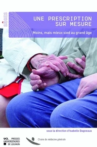 Une prescription sur mesure