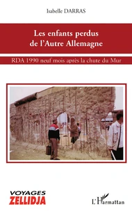 Les enfants perdus de l'autre Allemagne