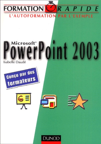 Isabelle Daudé - Microsoft Powerpoint 2003.