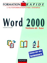 Isabelle Daudé - Word 2000. Notions De Base.