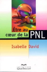 ETRE AU COEUR DE LA PNL.pdf