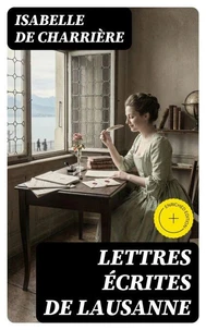 Lettres écrites de Lausanne