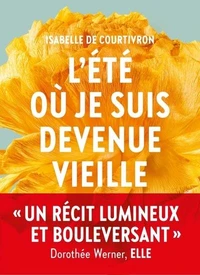 L'été où je suis devenue vieille