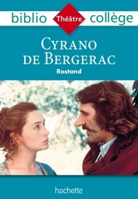 Bibliocollège- Cyrano de Bergerac, Edmond Rostand.