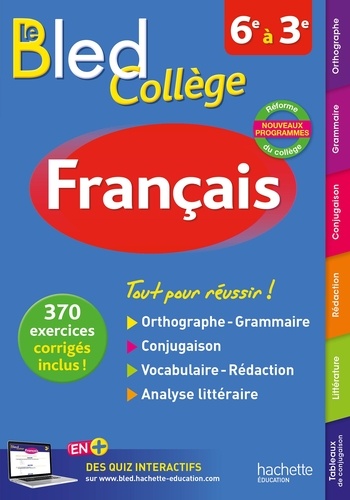 Français collège 6e à 3e Le Bled  Edition 2016