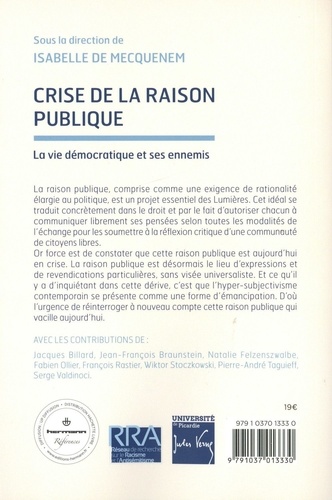 Crise de la raison publique. La vie démocratique et ses ennemis