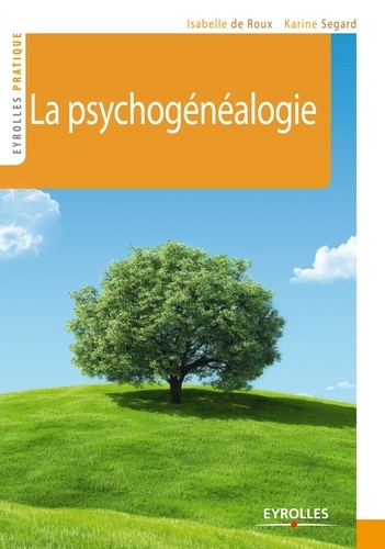 La psychogénéalogie