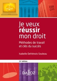 Téléchargez un ebook gratuit Je veux réussir mon droit 9782247184118 par Isabelle Defrénois-Souleau in French ePub PDB FB2