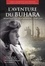 L'aventure du Buhara. Résistance et déportation (1940-1945) Sur les traces de Louis Delabruyère, élève-pilote embarqué sur le Buhara